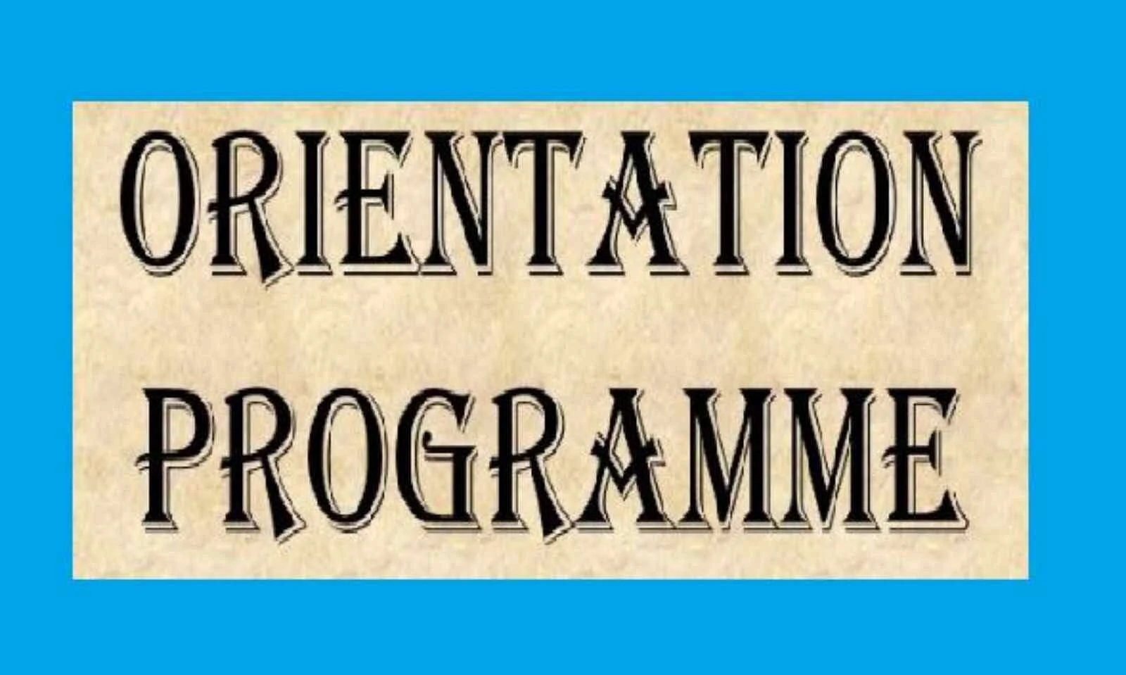 Orientation Seminars